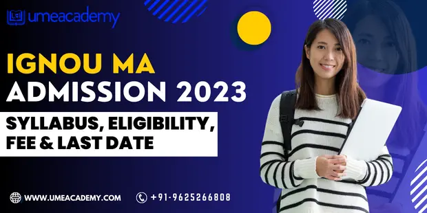 IGNOU MA Admission 2025 | Syllabus, Eligibility & Last Date