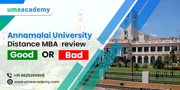 Annamalai University Distance MBA Review - Good or Bad?