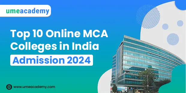 Top 10 Online MCA Colleges in India | Admission 2025