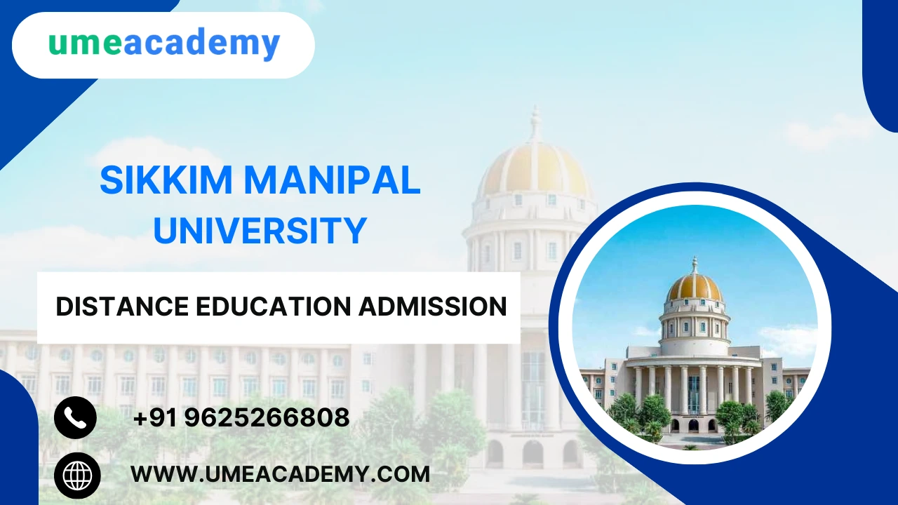 Sikkim Manipal University Distance Education Admission